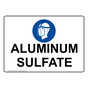 Aluminum Sulfate Sign With PPE Symbol NHE-37264
