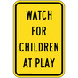 Portrait Watch For Children At Play Reflective Sign