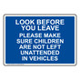 Look Before You Leave Please Make Sure Children Sign NHE-28219
