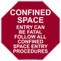 Confined Space Entry Can Be Fatal Sign NHE-50648_RED