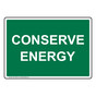 Conserve Energy Sign for Conserve NHE-14252