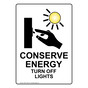 Portrait Conserve Energy Turn Off Lights Sign With Symbol NHEP-14255