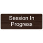 Kona Engraved Session In Progress Sign EGRE-17851_White_on_Kona