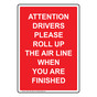 Portrait Attention Drivers Please Roll Up Sign NHEP-31961_RED
