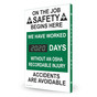 WE HAVE WORKED ___ DAYS WITHOUT AN OSHA RECORDABLE INJURY Digital Safety Scoreboard CS555347
