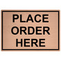 Cashew Engraved PLACE ORDER HERE Sign EGRE-15798_Black_on_Cashew