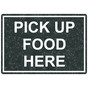 Charcoal Marble Engraved PICK UP FOOD HERE Sign EGRE-15799_White_on_CharcoalMarble
