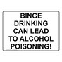 Binge Drinking Can Lead To Alcohol Poisoning! Sign NHE-26766
