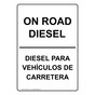On Road Diesel - Diesel Para Vehículos De Carretera Sign NHB-2113