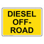 Diesel Off-Road Sign NHE-29737