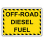 Off-Road Diesel Fuel Sign