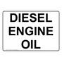 Diesel Engine Oil Sign NHE-33465