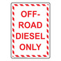 Portrait Off-Road Diesel Only Sign NHEP-29748