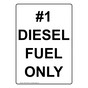 Portrait #1 Diesel Fuel Only Sign NHEP-33430