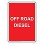 Portrait Off Road Diesel Sign NHEP-33540_RED