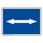 Dual Directional Arrow White on Blue Sign NHE-13473