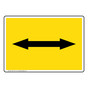 Dual Directional Arrow Black on Yellow Sign NHE-13477