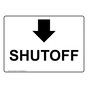Shutoff [Down Arrow] Sign With Symbol NHE-28802