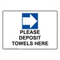 Please Deposit Towels Here [Right Arrow] Sign With Symbol NHE-28904