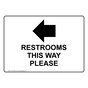 Restrooms This Way Please [Left Arrow] Sign With Symbol NHE-28921