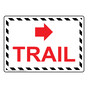 Trail [Right Arrow] Sign With Symbol NHE-29511