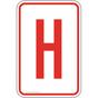Letter H Sign for Parking Control PKE-15488