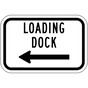Loading Dock Left Arrow Sign for Parking Control PKE-22195