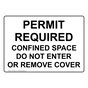 Permit Required Confined Space Do Not Enter Or Sign NHE-28504