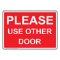Please Use Other Door Sign NHE-29414