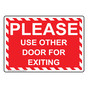 Please Use Other Door For Exiting Sign NHE-29418