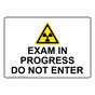 Exam In Progress Do Not Enter Sign With Symbol NHE-35151