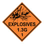 DOT Explosives 1.3G 1 Hazmat Sign DOT-14693