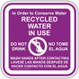 Recycled Water In Use Do Not Drink Bilingual Sign NHB-9607