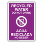Recycled Water Do Not Drink With Symbol Bilingual Sign NHB-9608