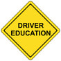 Driver Education Sign for Transportation NHE-15855