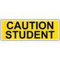 Caution Student Label for Transportation NHE-16106