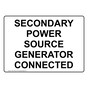 Secondary Power Source Generator Connected Sign NHE-27039