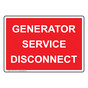 Generator Service Disconnect Sign NHE-27140