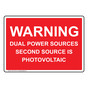 Warning Dual Power Sources Second Source Photovoltaic Sign NHE-27183