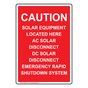 Portrait Caution Solar Equipment Located Here Sign NHEP-27179