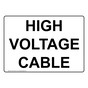 High Voltage Cable Sign NHE-27033