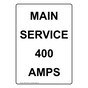 Portrait Main Service 400 Amps Sign NHEP-27025