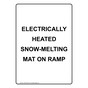 Portrait ELECTRICALLY HEATED SNOW-MELTING MAT ON RAMP Sign NHEP-50422