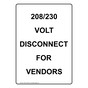 Portrait 208/230 Volt Disconnect For Vendors Sign NHEP-27006