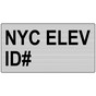 Silver NYC ELEV ID# ____ Sign EGRE-39452-Black_on_Silver
