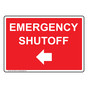 Emergency Shutoff With Left Arrow Sign NHE-19404