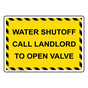 Water Shutoff Call Landlord To Open Valve Sign NHE-29087