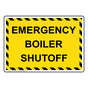 Emergency Boiler Shutoff Sign NHE-29585