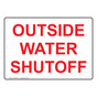 Outside Water Shutoff Sign NHE-29629