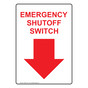 Portrait Emergency Shutoff Switch With Down Arrow Sign NHEP-19411